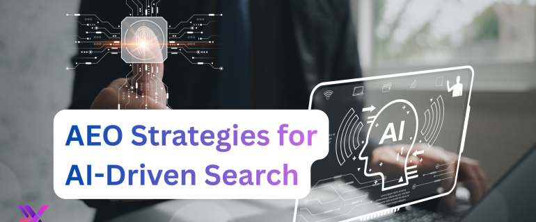 AEO Strategies for AI-Driven Search